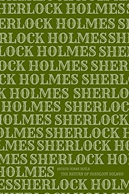 The Return Of Sherlock Holmes-..