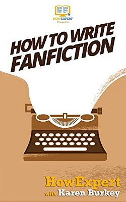 How To Write Fanfiction-..