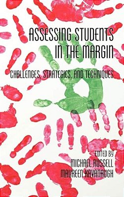 Assessing Students In The Margins: Challenges, Strategies, And Techniques-..