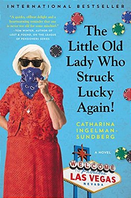 The Little Old Lady Who Struck Lucky Again!-..