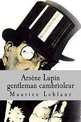 Arsene Lupin Gentleman Cambrioleur-..