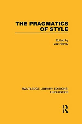 The Pragmatics Of Style-..