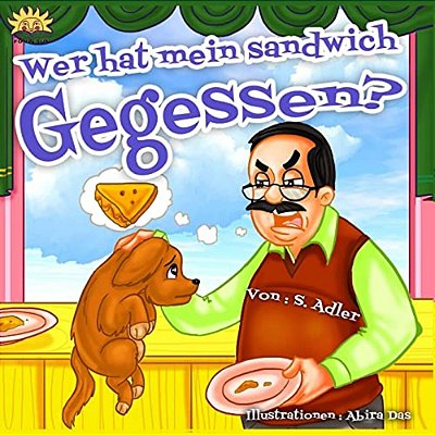 Wer Hat Mein Sandwich Gegessen-..