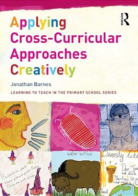 Applying Cross-Curricular Approaches Creatively-..