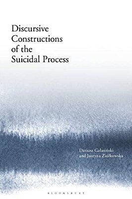 Discursive Constructions Of The Suicidal Process-..