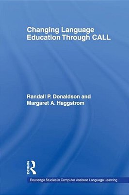Changing Language Education Through Call-..
