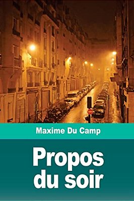 Propos Du Soir-..