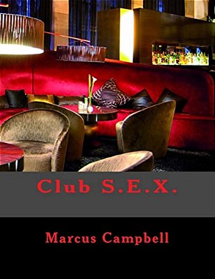 Club S. E. X. -..