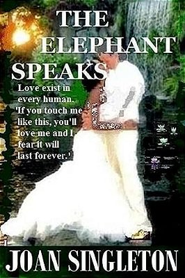 The Elephant Speaks-..