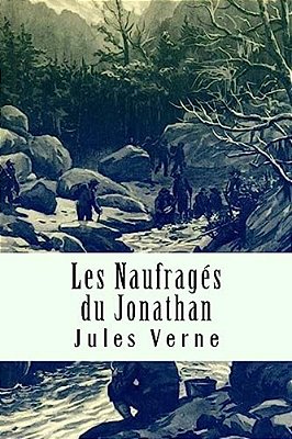 Les Naufragés Du Jonathan-..