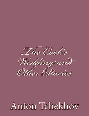 The Cook's Wedding And Other Stories-..