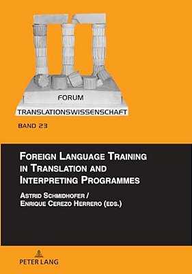 Foreign Language Training In Translation And Interpreting Programmes-..