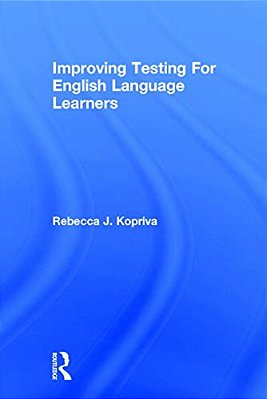 Improving Testing For English Language Learners-..