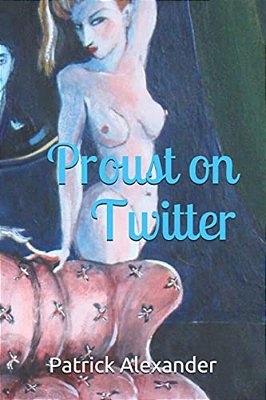 Proust On Twitter-..