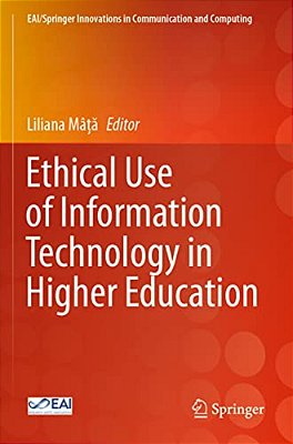 Ethical Use Of Information Technology In Higher Education-..
