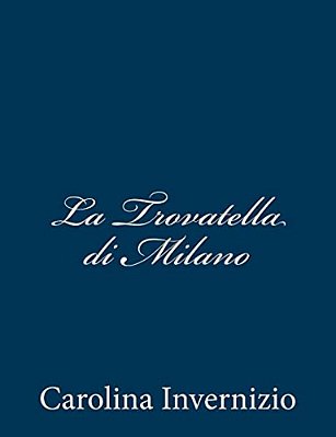 La Trovatella Di Milano-..