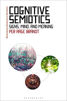 Cognitive Semiotics: Signs, Mind, And Meaning-..