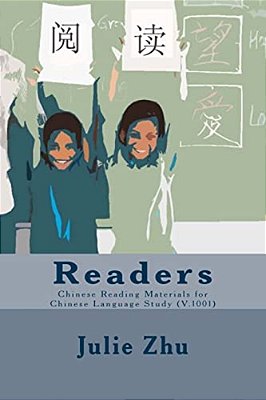 Readers: Chinese Reading Materials For Chinese Language Study (V.1001)-..