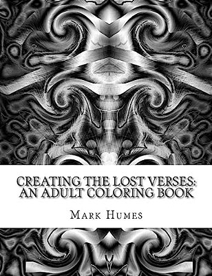 Creating The Lost Verses: An Adult Coloring Book-..