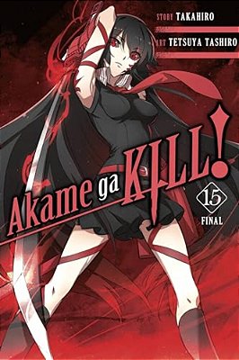 Akame Ga Kill!, Vol. 15-..