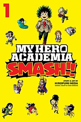 My Hero Academia: Smash!!, Vol. 1-..
