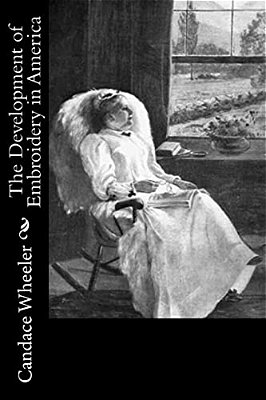 The Development Of Embroidery In America-..