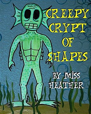 Creepy Crypt Of Shapes-..