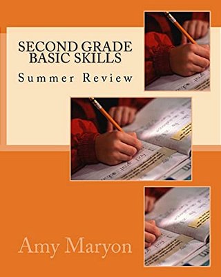 Summer Review Of Second Grade Basic Skills-..