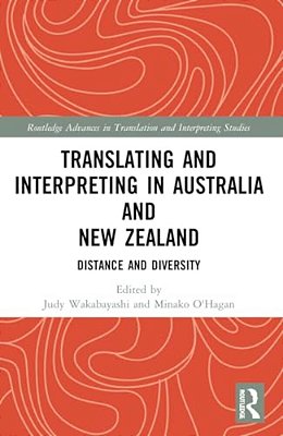 Translating And Interpreting In Australia And New Zealand: Distance And Diversity-..