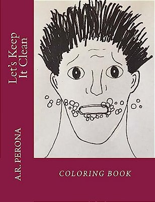 Let's Keep It Clean: Coloring Book-..