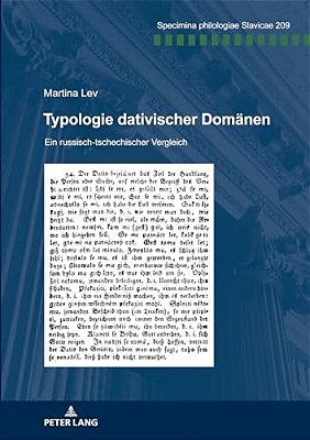 Typologie Dativischer Domaenen: Ein Russisch-Tschechischer Vergleich-..