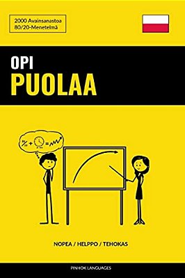 Opi Puolaa - Nopea/Helppo/tehokas: 2000 Avainsanastoa-..