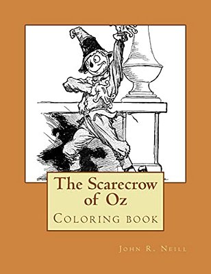 The Scarecrow Of Oz: Coloring Book-..