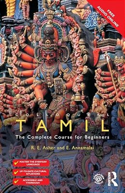 Colloquial Tamil: The Complete Course For Beginners-..