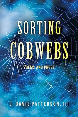 Sorting Cobwebs: Poems And Prose-..