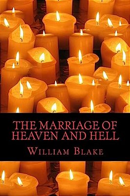 The Marriage Of Heaven And Hell-..