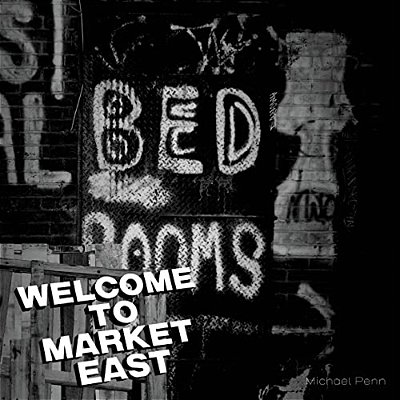 Welcome To Market East-..