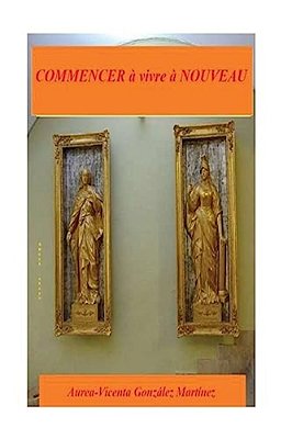 Commencer A Vivre A Nouveau-..