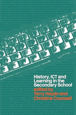 History, Ict And Learning In The Secondary School-..