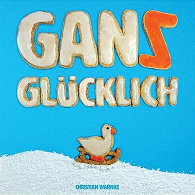 Gans Glücklich-..