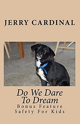 Do We Dare To Dream: Bonus Feature - Safety For Kids-..