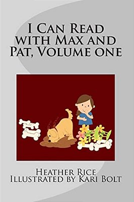 I Can Read With Max And Pat, Volume One: Days With Max And Pat-..