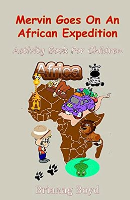 Mervin Goes On An African Expedition-..