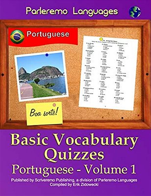Parleremo Languages Basic Vocabulary Quizzes Portuguese - Volume 1-..