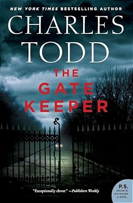 The Gate Keeper: An Inspector Ian Rutledge Mystery-..