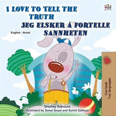I Love To Tell The Truth (English Norwegian Bilingual Book For Kids)-..