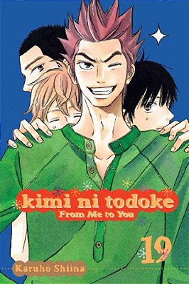 Kimi Ni Todoke: From Me To You, Vol. 19-..