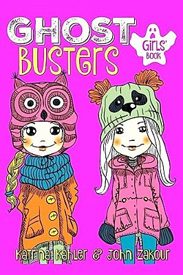 Ghost Busters - Book 1 - Book For Girls 9-12-..