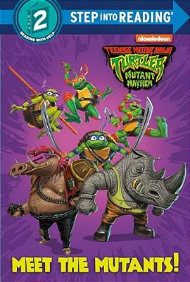 Meet The Mutants! (Teenage Mutant Ninja Turtles: Mutant Mayhem)-..