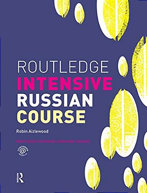 Routledge Intensive Russian Course-..